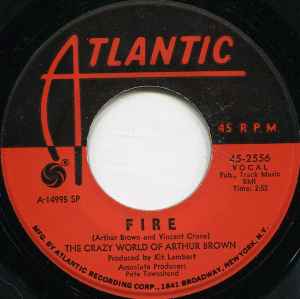 7-дюймовая пластинка CRAZY WORLD OF ARTHUR BROWN - Fire / Rest Cure 452556 Atlantic 1968 US Рок Б/У