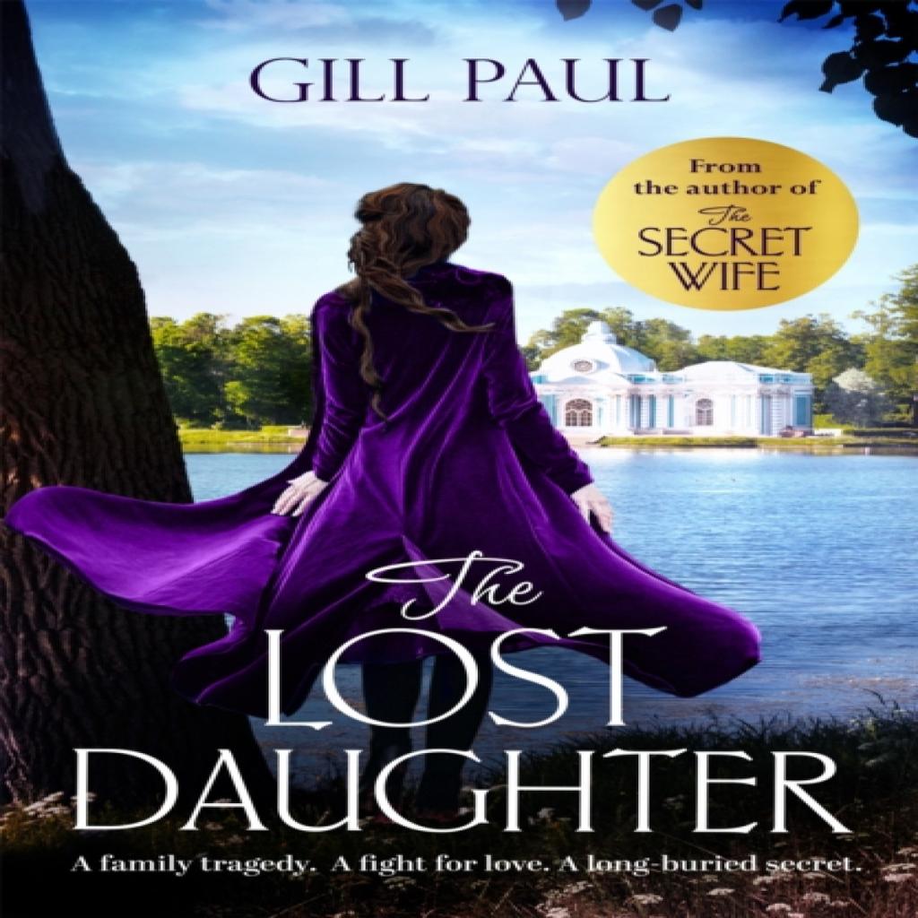 The Lost Daughter by Gill Paul Paperback Book 9781472249142
