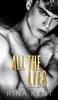 Книга All The Lies A Dark New Adult Romance 1 Lies Truths Duet by Rina Kent - Hardback