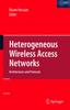 Книга Heterogeneous Wireless Access Networks : Architectures and Protocols