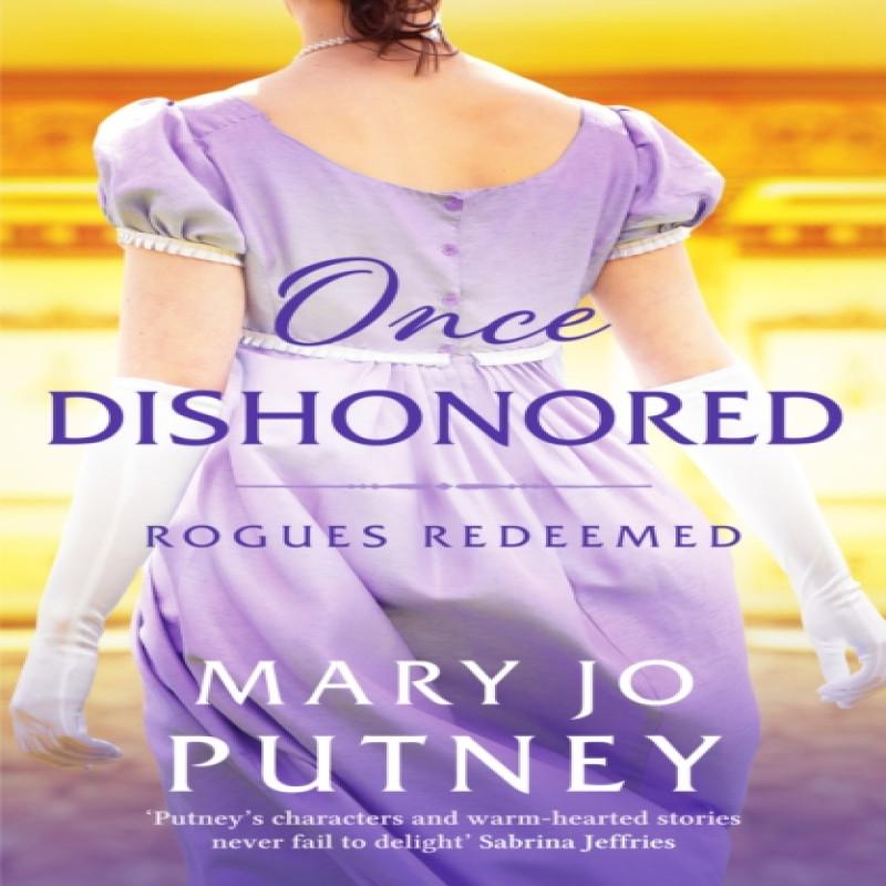 Once Dishonored by Mary Jo Putney Paperback Book 9781800325807