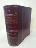 King'S American Dispensatory Volume 2 1905 [Leather Bound] by Harvey Wickes Felter, John Uri Lloyd, John King