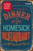 The Dinner At the Homesick Restaurant Book