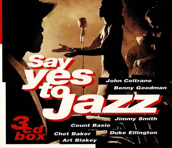 CD РАЗЛИЧНЫЕ Say Yes To Jazz HR864952 Disky 1997 Япония Джаз Б/у