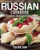 Книга Russian Cookbook : Book 2, for Beginners Made Easy Step by Step