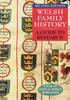 Книга Welsh Family History : A Guide To Research. Second Edition
