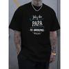 Европейские размеры Мужская повседневная летняя футболка - Принт "Feliz Día Papa, Te Queremos Mucho", Короткий рукав, Круглый вырез, Трикотаж