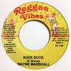 7inch Record WAYNE MARSHALL / RALLY BOP - Rude Boys / Jamaica RV109 Reggae Vibes 2004 Jamaica Reggae, Ska & Dub Used