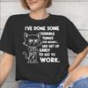 Ive Done Horrible Things for Money Outfit Unisex T Shirt Cotton Tee Print Tshirt Clothes