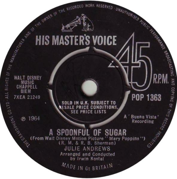7-дюймовая пластинка JULIE ANDREWS / JULIE ANDREWS : DIC - A Spoonful Of Sugar / Chim Chim Che POP1363 His Master's Vo 1964 Великобритания Поп Б/у