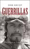 Книга Guerrillas : War and Peace In Central America