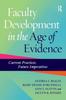 Книга Faculty Development In the Age of Evidence : Current Practices, Future Imperatives
