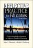 Книга Reflective Practice for Educators : Professional Development To Improve Student Learning