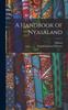Книга A Handbook of Nyasaland
