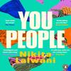 You People by Nikita Lalwani Paperback Book 9780241987070