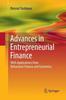 Книга Advances In Entrepreneurial Finance : With Applications from Behavioral Finance and Economics
