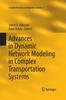 Книга Advances In Dynamic Network Modeling In Complex Transportation Systems : 2