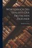 Книга Worterbuch Des Dialekts Der Deutschen Zigeuner