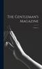 Книга The Gentleman's Magazine; Volume 1