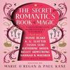 The The Secret Romantics Book of Magic by A.C. Wise Hardback Book 9781835410912