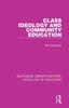 The Class, Ideology and Community Education Book