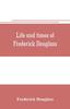 Книга Life and Times of Frederick Douglass