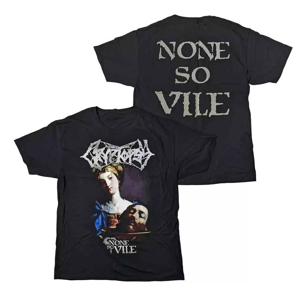 Cryptopsy - None So Vile Cotton Adult T-Shirt All Size.