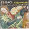 CD JOHANN SEBASTIAN BACH, RUGGIERO RIC - Complete Sonatas & Partitas For Sol RRC2077 Regis Records 2007 Japan Classical Used