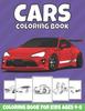 Книга Cars Coloring Book For Kids Ages 4-8 : Cool Sports Cars, Supercars, and Classic Cars Coloring Pages for Kids, Boys, and Car Lovers