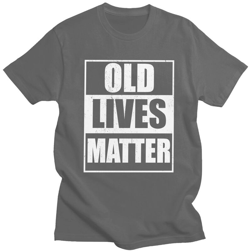 Old Lives Matter Distressed T Shirt Unisex Short Sleeve Funny Humor Quotes Tee Shirt Loose Oversized 100 Cotton Camisetas