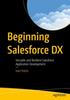 Книга Beginning Salesforce DX : Versatile and Resilient Salesforce Application Development