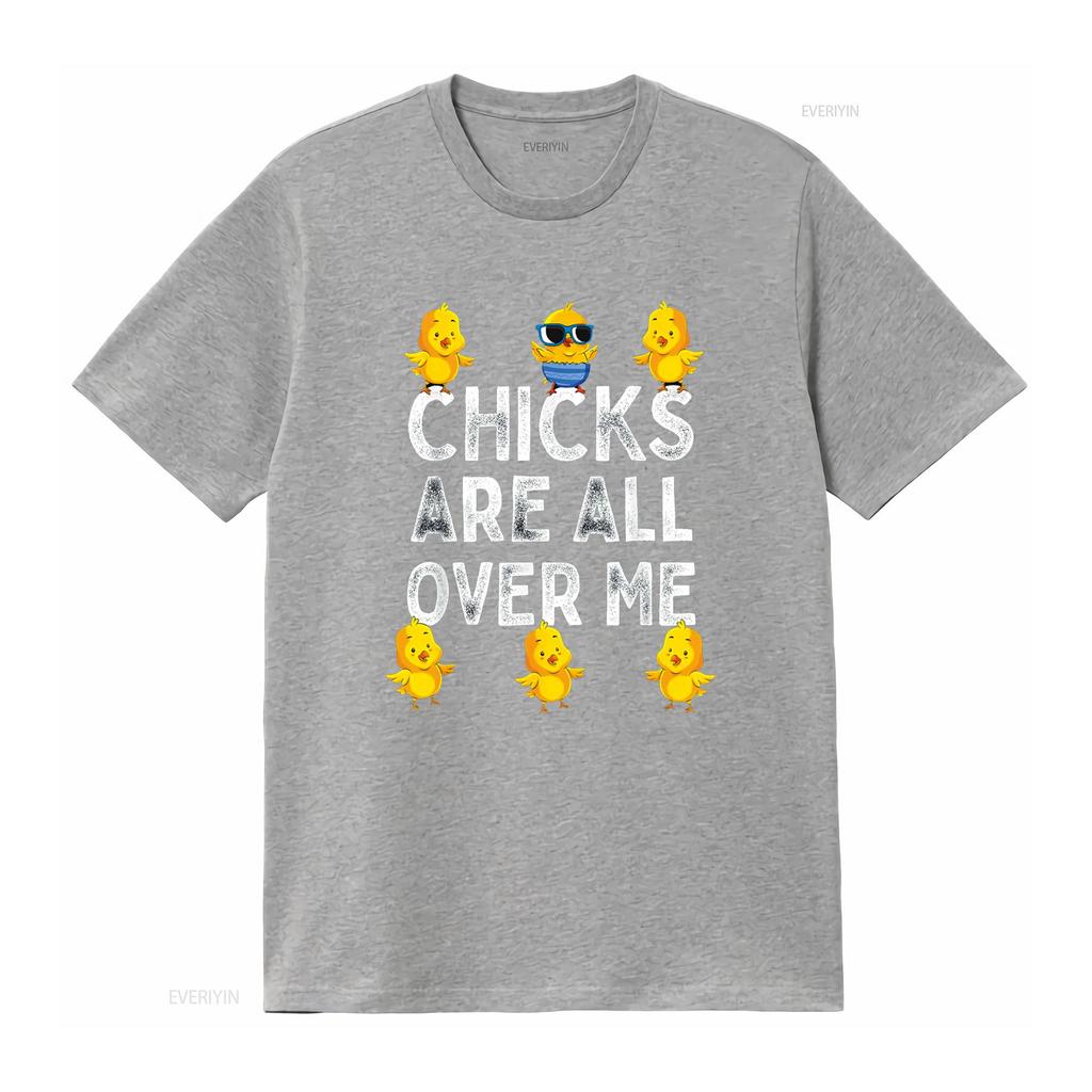 Chicks Are All Over Me Easter Funny Baby Chicken Kids Boys T Shirt vintage Washed Stylish Slightly Comfortable graphic homme