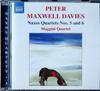 CD P.M. DAVIES, MAGGINI QUARTET, MARTI - Naxos Quartets Nos. 5 And 6 8557398 Naxos 2006 Non Japan ObiClassical Used