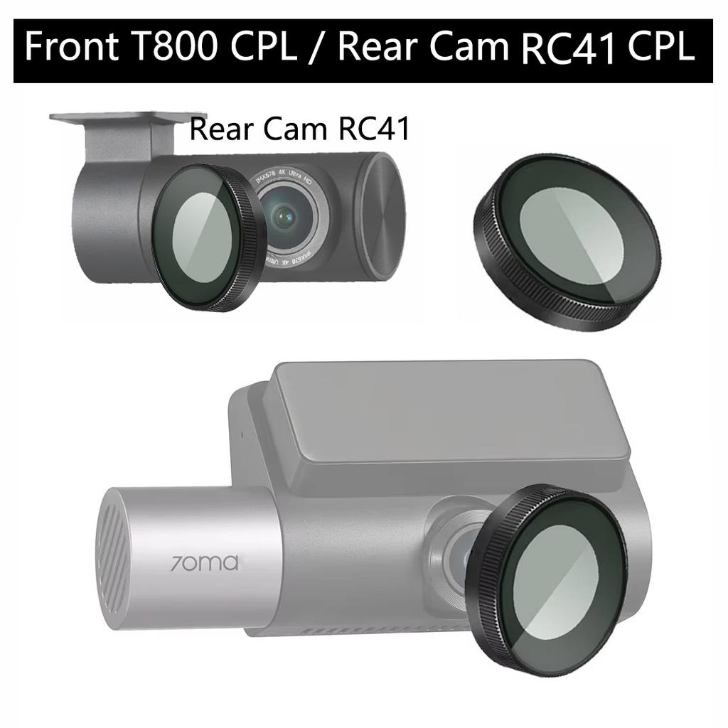 for 70mai Dash Cam 4K T800 Reduce Glare Reflect for 70mai Rear Cam RC41 CPL Filter
