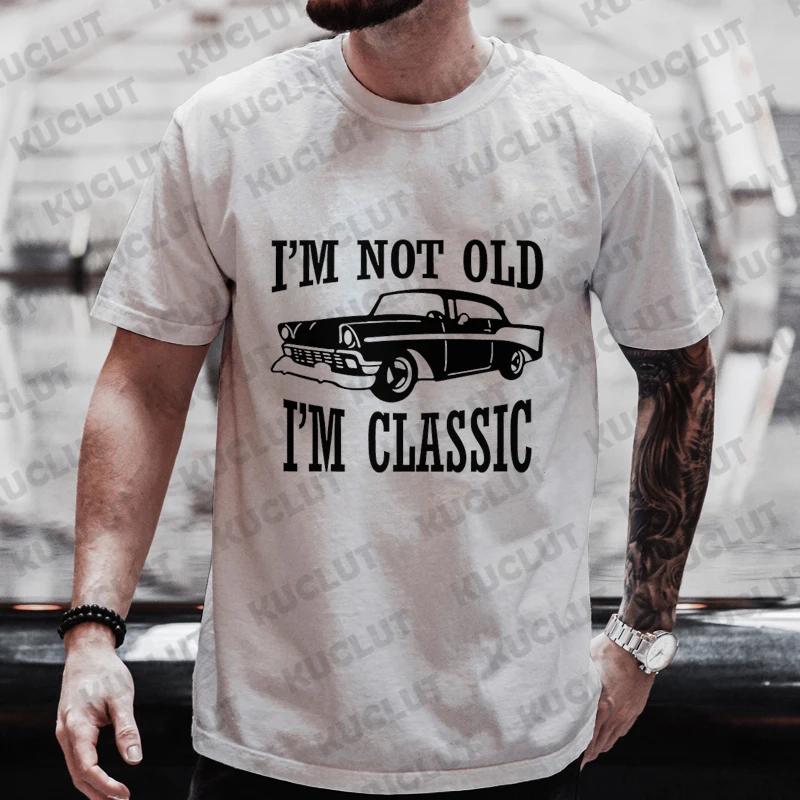 Мужские футболки Дедушка Мужская одежда Я не старый Я классика Футболка Я классика Смешные футболки на день рождения Дедушка Машина Футболка Топ