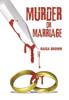 Книга Murder or Marriage