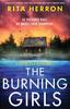 Книга The Burning Girls : A Completely Gripping Crime Thriller Packed with Heart-pounding Twists : 3