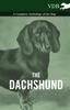 Книга The Dachshund - A Complete Anthology of the Dog -