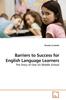 The Barriers To Success for English Language Learners Book