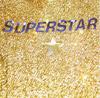 CD SUPERSTAR - Greatest Hits Vol. One COCY75193 Creation Record 1992 Japan Rock Used