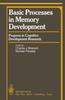 Книга Basic Processes In Memory Development : Progress In Cognitive Development Research