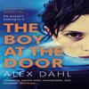 The Boy At the Door by Alex Dahl Paperback Book 9781786699251