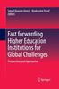 Книга Fast Forwarding Higher Education Institutions for Global Challenges : Perspectives and Approaches