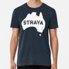 Straya Premium T-Shirt S To 5XL Made In the AU/USA T-Shirt