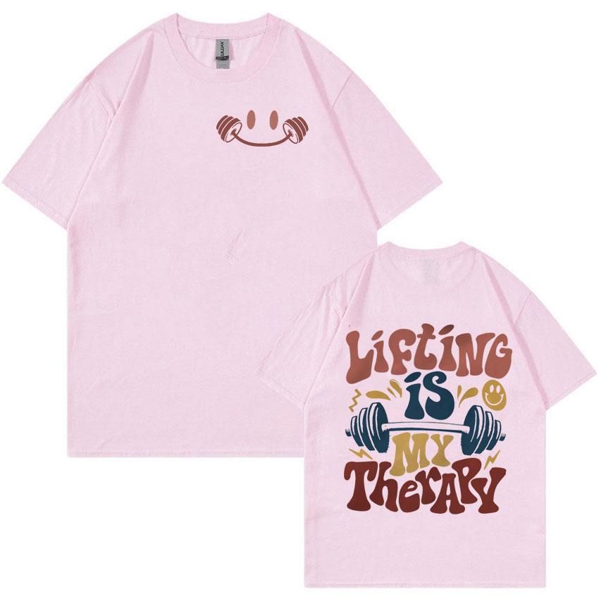 Lifting Is My Therapy Era Funny Meme T Shirt Men Women Summer Harajuku Fashion T-shirts Vintage O-Neck Oversized Cotton T-shirt
