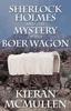 Книга Sherlock Holmes and the Mystery of the Boer Wagon