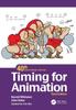 Книга Timing for Animation, 40th Anniversary Edition
