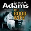 The Good Wife by Jane A. Adams Hardback Book 9780727889621