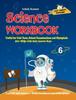 Книга Science Workbook Class 6 : Useful for Unit Tests, School Examinations & Olympiads
