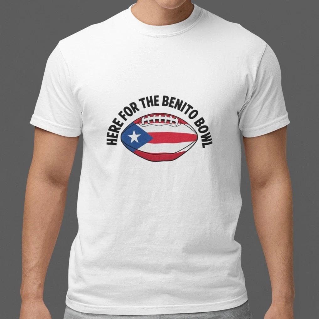 Here For The Benito Bowl T-Shirt Funny Football Graphic Tee Black White Unisex
